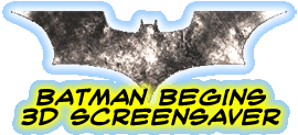 Batman Begins 3D Screen Saver