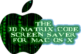The 3D Matrix 3D Code Screensaver